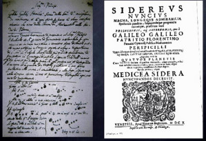 Il Sidereus Nuncius (che si potrebbe tradurre in italiano Annunciatore Celeste) è un trattato di astronomia scritto da Galileo Galilei e pubblicato il 12 marzo 1610
