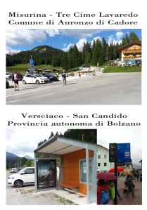 Netto contrasto per quanto rigurda i servizi offerti ai turisti dal Comune di Auronzo di Cadore a Misurina e i Comuni della Provincia Autonoma del Trentino Alto Adige di San Candido e Versciaco: nella prima foto si nota l'area anonima per il bus senza pensilina né tabelle orarie, mentre a Versciaco e a San Candido nella vicina Val Pusteria i viaggiatori che si muovono in bus possono contare su tutt'altro trattamento